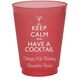 Keep Calm and Have a Cocktail Colored Shatterproof Cups Image 1 of 4